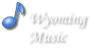 Wyoming Music